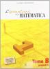 L' avventura della matematica. Tomo B. Con materiali per il docente. Per la Scuola media vol.1