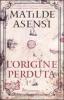 L' origine perduta