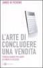 L' arte di concludere una vendita
