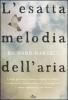 L' esatta melodia dell'aria