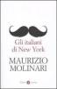 Gli italiani di New York