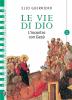Le vie di Dio. Con Bibbia e portfolio. Per la Scuola media vol.1
