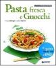 Pasta fresca e gnocchi. Con DVD