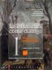 La letteratura come dialogo. Con antologia della Divina Commedia. Con espansione online. Per le Scuole superiori vol.1