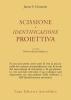 Scissione e identificazione proiettiva