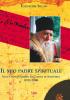 Il mio padre spirituale. Vita e insegnamenti di Cleopa di Sihastria