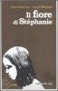 Il fiore di St�phanie