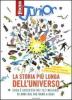 Focus Junior. La storia pi� lunga dell'universo