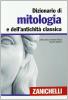Dizionario di mitologia e dell'antichit� classica