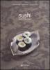 Sushi. Gusto e benessere