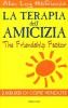 La terapia dell'amicizia-The Friendship Factor