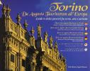 Torino. Da augusta taurianorum all'Europa. Guida in dodici persorsi fra storia, arte e curiosit�