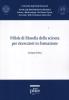 Pillole di filosofia della scienza per ricercatori in formazione