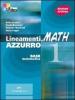 Lineamenti.math azzurro. Algebra. Con espansione online. Per le Scuole superiori. Con CD-ROM vol.1