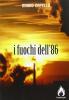 I fuochi dell'86