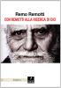 Con Remotti alla ricerca di Dio