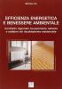 Efficienza energetica e benessere ambientale. Confronto ragionato tra pavimento radiante e radiatori nel riscaldamento residenziale