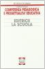 Competenza pedagogica e progettualit� educativa