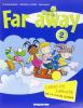 Far away. Corso di inglese. Con espansione online. Per la 2� classe elementare