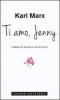 Ti amo Jenny. Lettere di amore e di amicizia