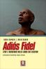 Adi�s Fidel. Fede e dissenso nella Cuba dei Castro
