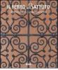 Il ferro battuto. Applicazioni contemporanee