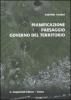Pianificazione, paesaggio, governo del territorio