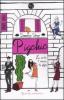 Pigchic. La moda, l'amore, la sfiga