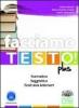 Facciamo testo! Plus. Strategie di scrittura e prime espressioni della letteratura italiana. Con espansione online. Per le Scuole superiori