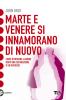 Marte e Venere si innamorano di nuovo