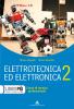 Elettrotecnica ed elettronica. Per gli Ist. professionali per l'industria e l'artigianato. Con CD-ROM