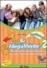 Allegramente italiano. Quaderno operativo per il ripasso estivo. Per la Scuola media vol.2