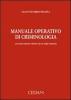 Manuale operativo di criminologia