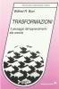 Trasformazioni. Il passaggio dall'apprendimento alla crescita