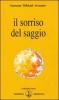 Il sorriso del saggio