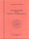 La fondazione della societ� antroposofica