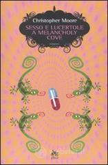 Sesso e lucertole a Melancholy Cove