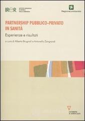 Partnership pubblico-privato in sanit�. Esperienze e risultati