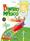 Binario magico. Antologia. Per la 5� classe elementare