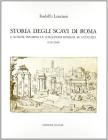 Storia degli scavi di Roma e notizie intorno le collezioni romane di antichit� (1531-1549) vol.2