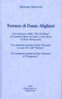 Fortuna di Dante. Una redazione della �Vita di Dante� di Leonardo Bruni di mano e con chiose di Francesco Bonaccorsi