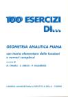 Cento esercizi di geometria analitica piana. Appendice Cento esercizi di geometria analitica piana. Appendice