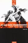 Di qui non passeranno. Fossalta di Piave e la grande guerra