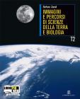 Immagini e percorsi di scienza della terra. Con espansione online. Per le Scuole superiori vol.2