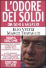 L' odore dei soldi. Origini e misteri L' odore dei soldi. Origini e misteri