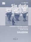 Sin duda. Soluzioni. Per le Scuole superiori