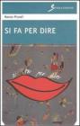 Si fa per dire