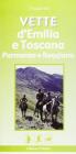 Vette d'Emilia e Toscana. Parmense e reggiano