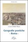 Geografie poetiche. Roma