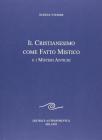 Il cristianesimo come fatto mistico